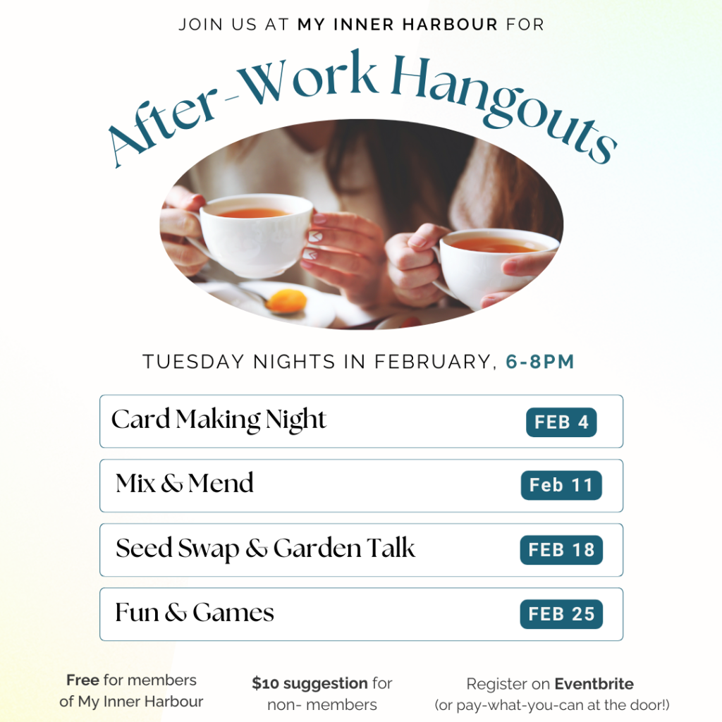 February 2025 schedule of After-Work Hangouts hosted by Relocal at My Inner Harbour